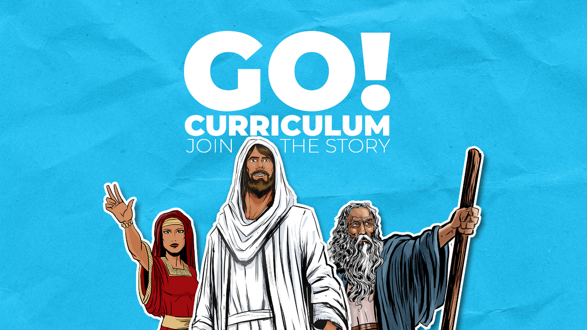 GO! Curriculum | Best Children's Ministry Curriculum