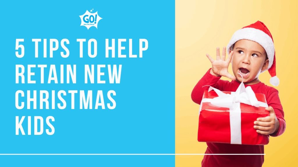 5 tips to retain christmas kids