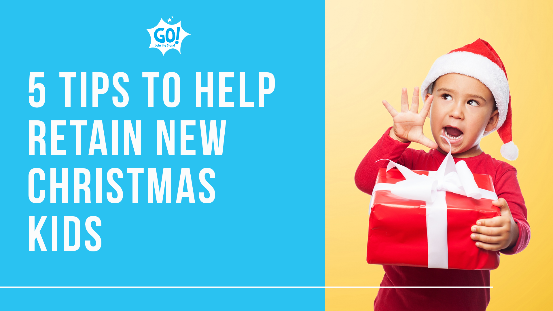 5 tips to retain christmas kids