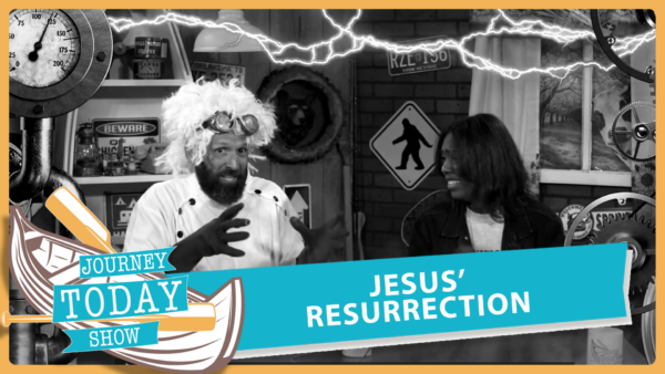 Journey Today Show Video | Jesus’ Resurrection | Easter Lesson (Elementary)