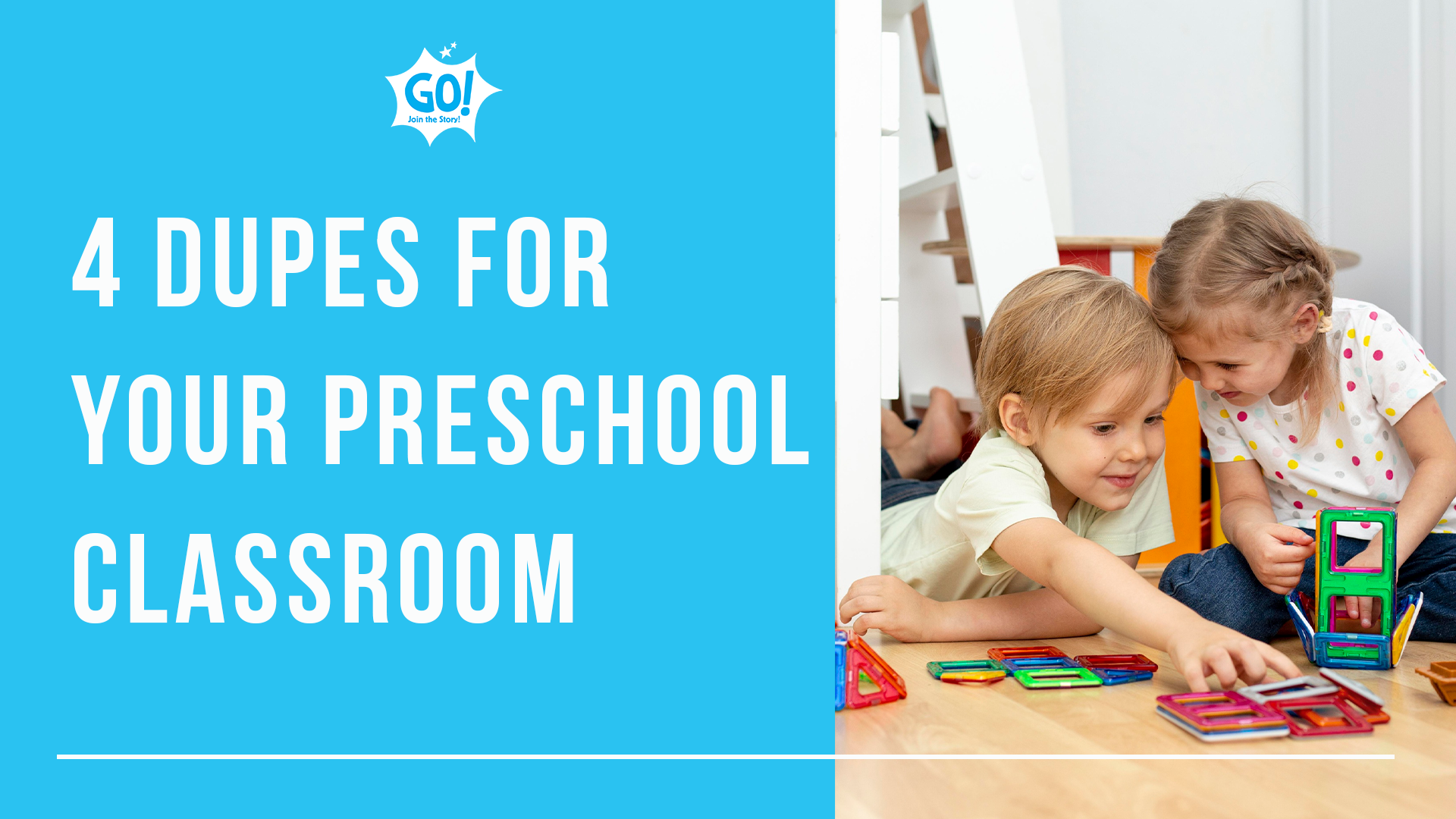 4 dupes for your preschool classroom
