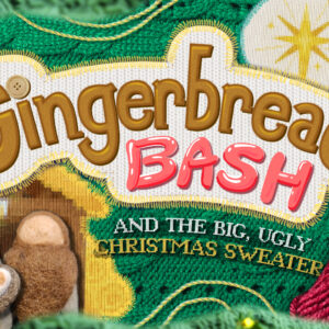 Gingerbread Bash: The Ugly Christmas Sweater