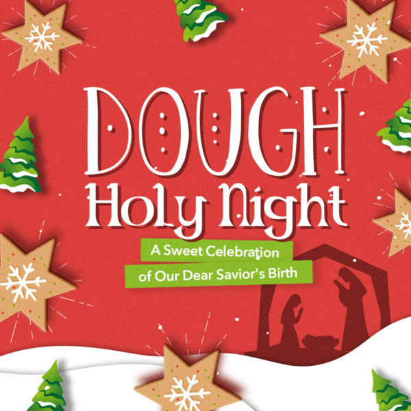 Dough Holy Night - GO! Curriculum