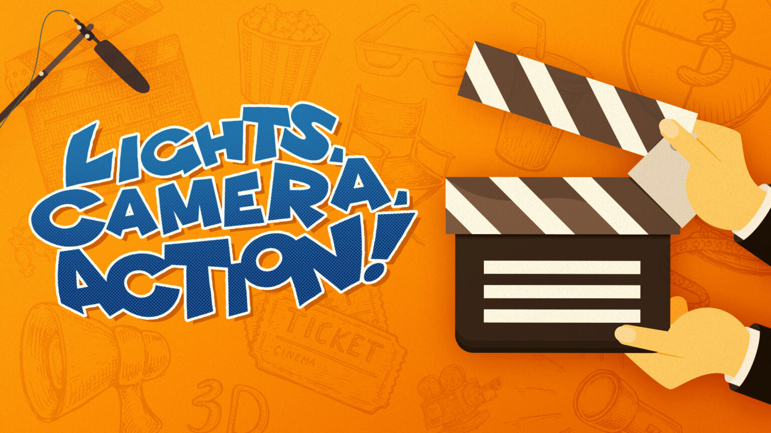 Lights, Camera, Action! GO! Curriculum