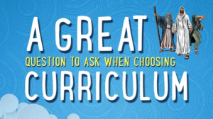 A great question to ask when choosing curriculum