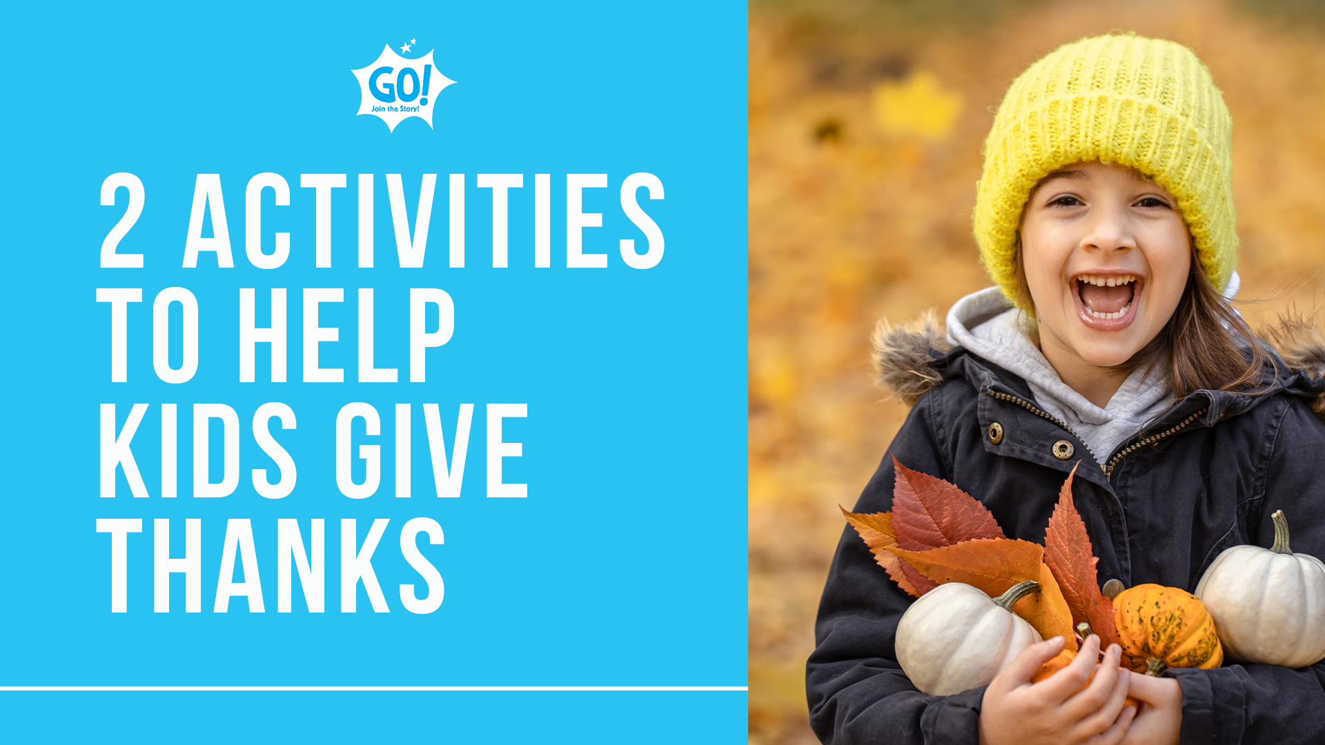 2 activities to help kids give thanks