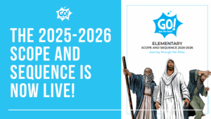 The ’25-’26 GO! Scope and Sequence is now available!
